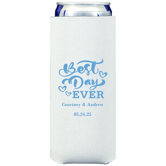 The Best Day Ever Collapsible Slim Huggers